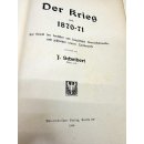 Buch Der Krieg 1870-71 J. Scheibert Vaterländischer Verlag 1906#7335